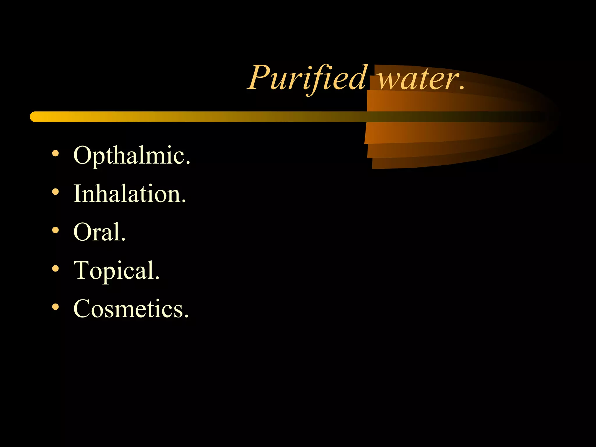 Purified Water System in Pharmaceuticals PPT
