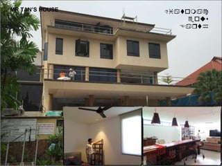 MR TAN’S HOUSE Diatomac
eous
Earth
 