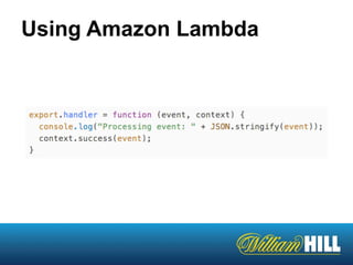 Using Amazon Lambda
 