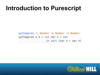 Introduction to Purescript
 