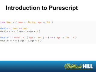 Introduction to Purescript
 