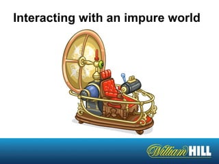 Interacting with an impure world
 