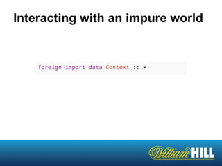 Interacting with an impure world
 