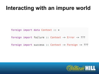 Interacting with an impure world
 