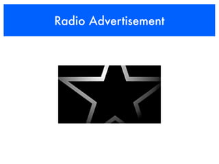 Radio Advertisement
 