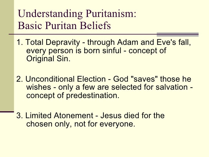 puritans beliefs and values puritans beliefs and values