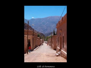 Calle de Purmamarca
 