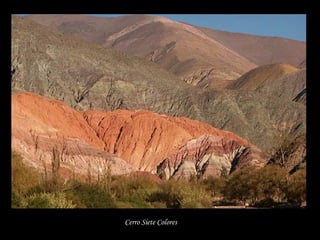 Cerro Siete Colores
 