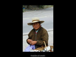 Vendedora de tamales 