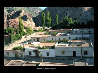 Barrio de Purmamarca  