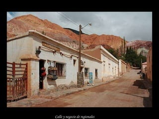 Calle y negocio de regionales   