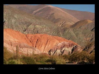 Cerro Siete Colores  