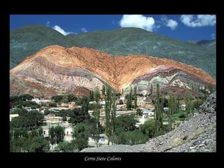 Cerro Siete Colores   