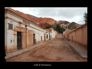 Calle de Purmamarca   
