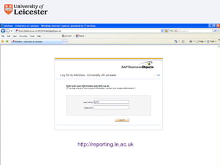 http://reporting.le.ac.uk
 