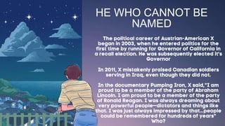 HE WHO CANNOT BE
NAMED
 