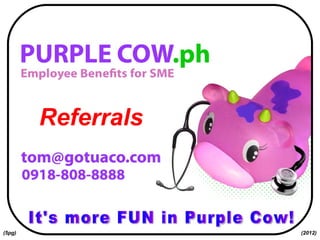It's more FUN in Purple Cow! Referrals (5pg) (2012) 