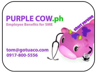 Purple cow employee benefits for sme   2011 (short version)