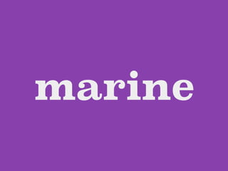 marine
 