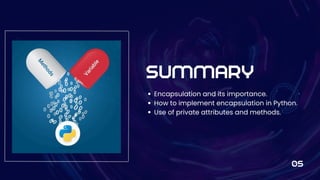 Encapsulation in Python - What encapsulation actually means | .pdf