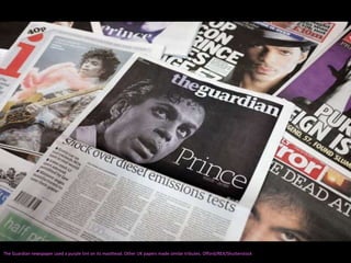 The Guardian newspaper used a purple tint on its masthead. Other UK papers made similar tributes. Offord/REX/Shutterstock
 