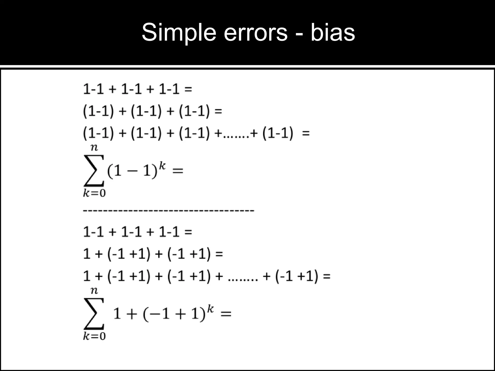 Simple errors - bias

 