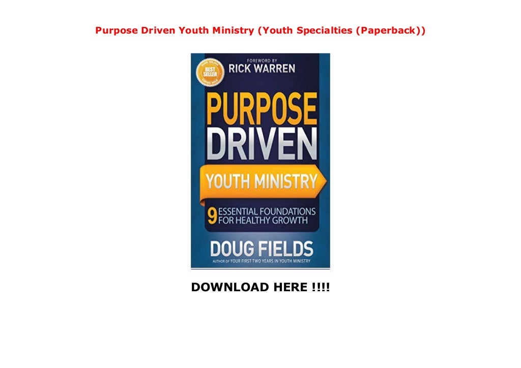 Purpose Driven Youth Ministry (Youth Specialties (Paperback))