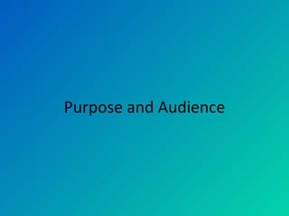 Purpose and Audience 