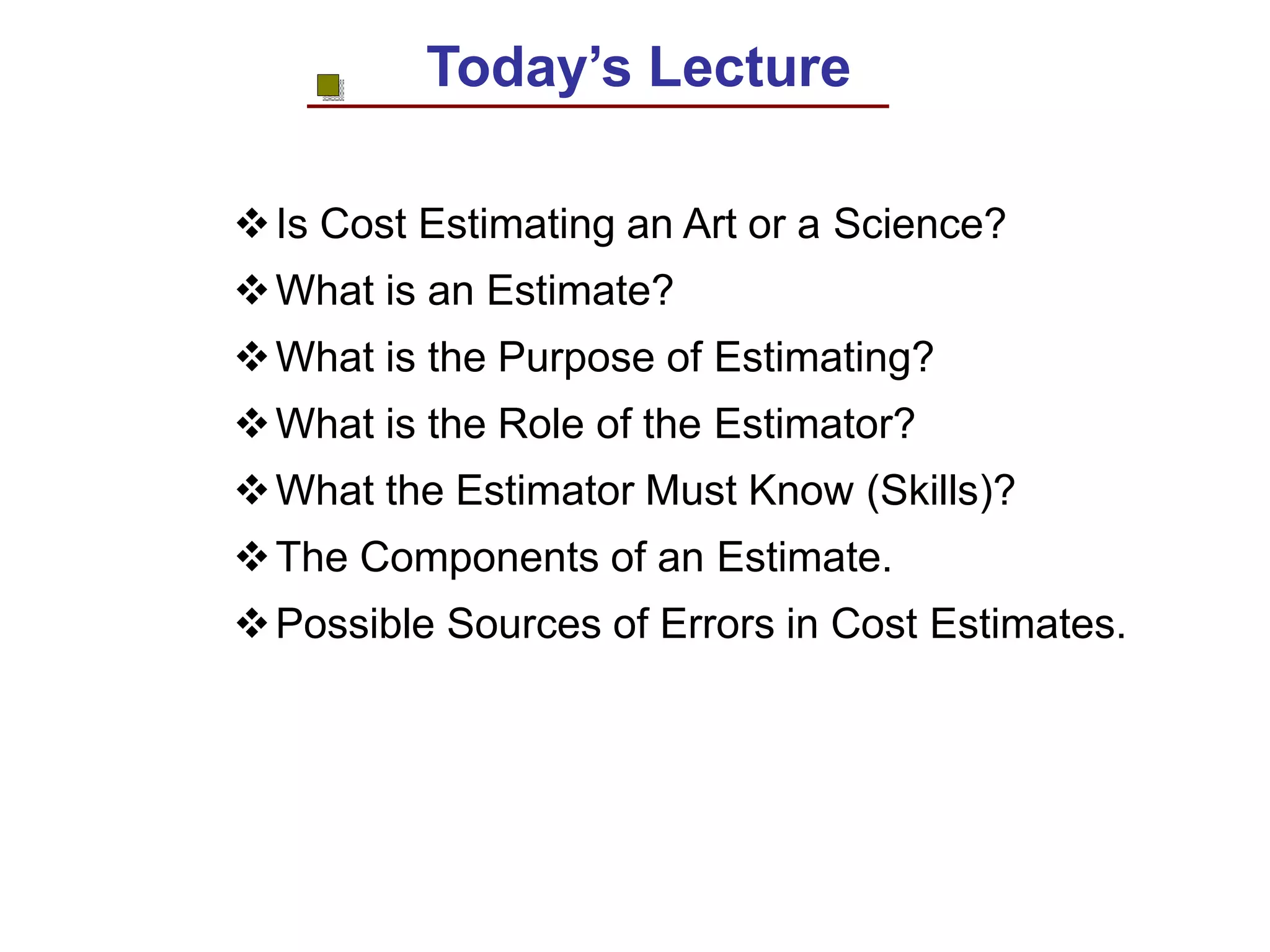 Purpose and importance of estimate PPT