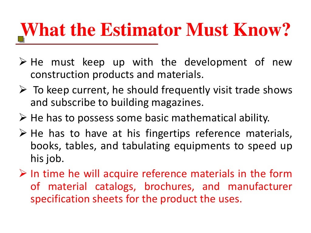 Purpose and importance of estimate