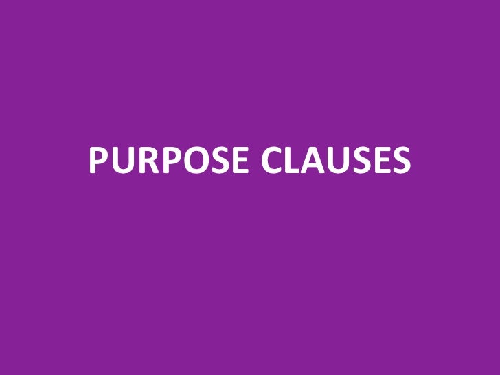 Purpose Clauses