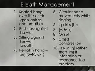 Breath Management
1. Seated hang
over the chair
(grab ankles
and breathe)
2. Pushups against
the wall
3. Sitting against
t...