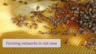 Forming networks in not new
                                                                                        5
© 2010 - 2013 Constellation Research, Inc. All rights reserved.   Client Confidential
 