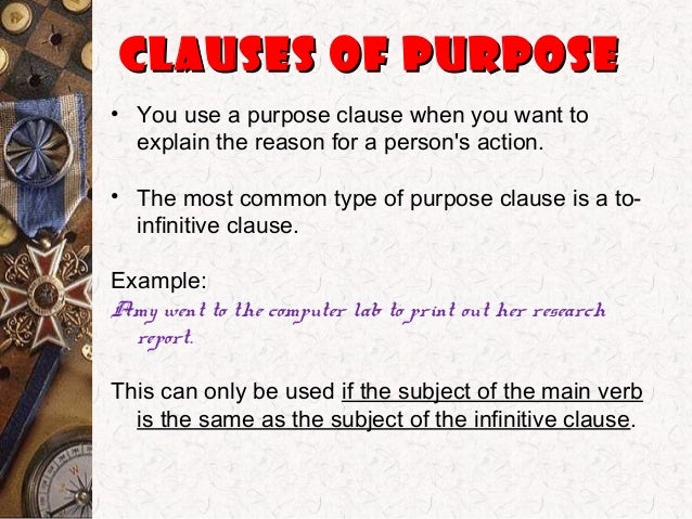 Purpose Of Clauses Purpose Of Clauses