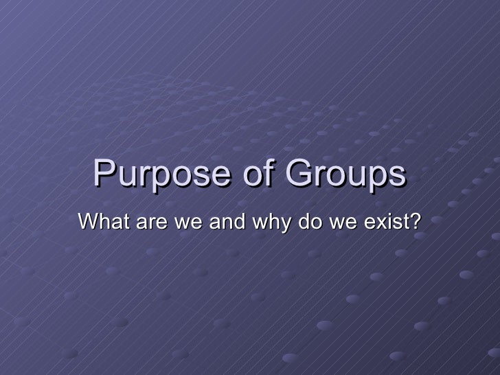 Purpose Of Groups at FBC McKinney
