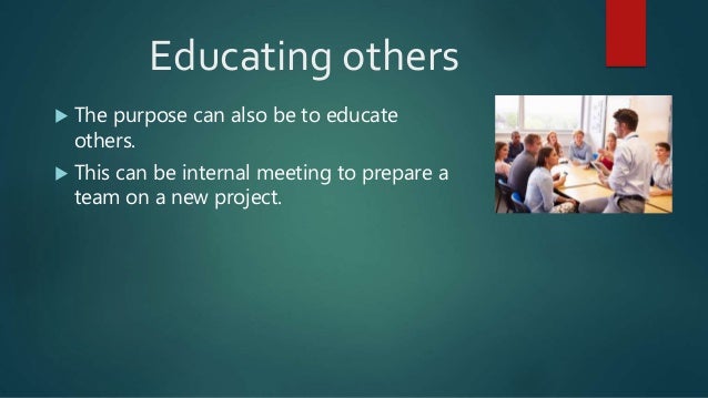 Purpose Of Meetings