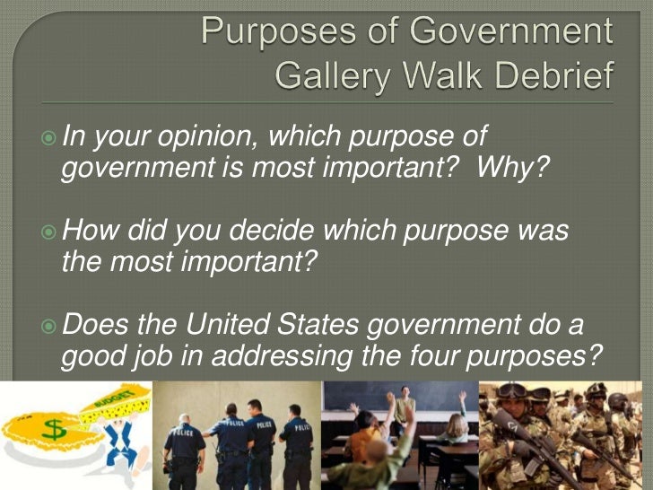 Purposes of Government
