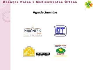 Agradecimentos




            www.guida.com.br
 