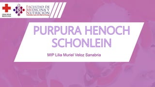 MIP Lilia Muriel Veloz Sanabria
 