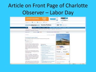 Article on Front Page of Charlotte
Observer – Labor Day
 
