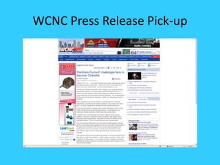 WCNC Press Release Pick-up
 
