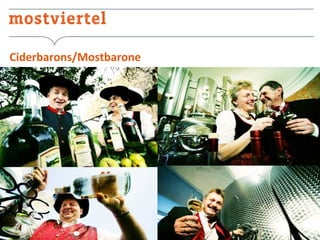 Ciderbarons/Mostbarone

 