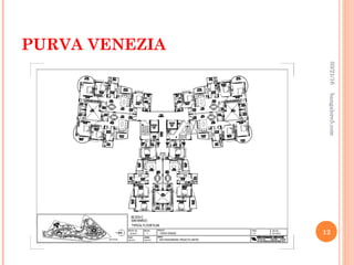 PURVA VENEZIA
03/21/16
12
bangalore5.com
 