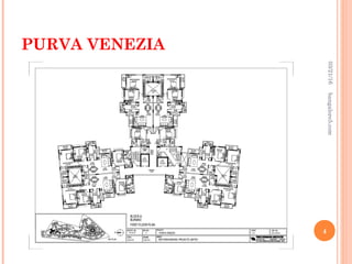 PURVA VENEZIA
03/21/16
4
bangalore5.com
 