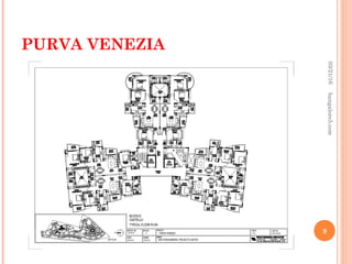 PURVA VENEZIA
03/21/16
9
bangalore5.com
 