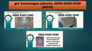 Pusat Ornamen GRC Melayani di Buaran Indah, o8lima69269dua54o ( novi ).pptx