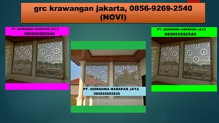 Pusat Ornamen GRC Melayani di Tangerang, o8lima69269dua54o ( novi ).pptx