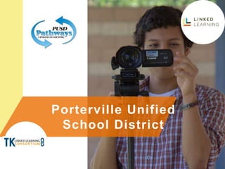 Porterville Unified
School District
 