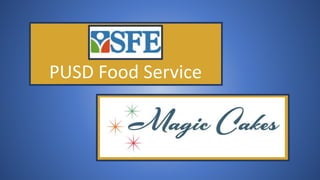 PUSD Food Service
 