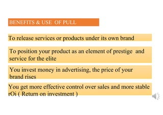 Push and pull marketing strategies ppt for | PDF